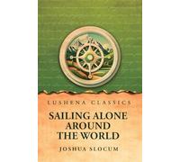 Sailing Alone Around the World