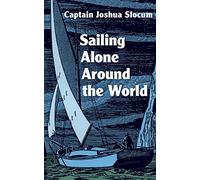 Sailing Alone Around the World [Idioma Inglés]
