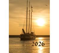 Sailing Boat 2026 A4 Week To View Planner With Monthly Calendar and Notes: Yacht Weekly Desktop Schedule and Journal