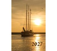 Sailing Boat 2027 A5 Family Diary With Week To Page: Calm Waters Weekly Organiser For Business or Home