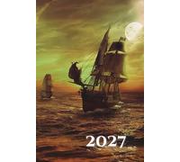 Sailing Boat 2027 A5 Family Diary With Week To Page: Choppy Waters Weekly Organiser For Business or Home