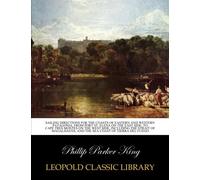 Sailing directions for the coasts of Eastern and Western Patagonia, from Port St. Elena on the east side, to Cape Tres Montes on the west side, ... and the sea coast of Tierra Del Fuego