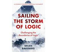 Sailing the Storm of Logic: A Journey Towards Personal Fulfilment