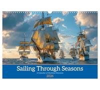 Sailing Through Seasons (Wall Calendar 2026 DIN A3 landscape), CALVENDO 12 Month Wall Calendar: Seafaring Serenity: Tranquil Waters, Endless Skies