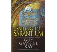 Sailing To Sarantium (ebook)