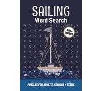 Sailing Word Search: 70 Puzzles with Easy-to-Read Print about Boating, Nautical Terms, and More | Gift for Sailors, Vacation, and Free Time