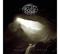Saille - Irreversible decay