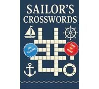 Sailor’s Crosswords: Essential Nautical Words in Fun Crossword Puzzles