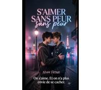 s'aimer sans peur