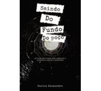Saindo Do Fundo Do Poço (ebook)