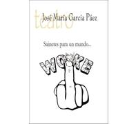 Sainetes para un mundo WOKE