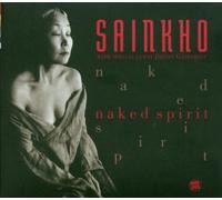 Sainkho - Naked Spirit [Import]