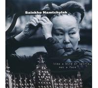 Sainkho Namtchylak - Like A Bird Or Spirit, Not A Face