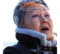 Sainkho Namtchylak Where Water Meets Water: Bird Songs and Lullabies (CD) Album