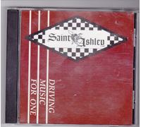 Saint Ashley - Driving Music for One (UK Import)