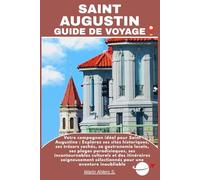SAINT AUGUSTIN GUIDE DE VOYAGE
