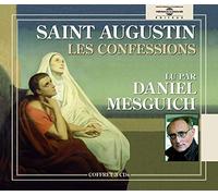 Saint Augustin - Les Confessions - Lu Par Daniel Mesguich