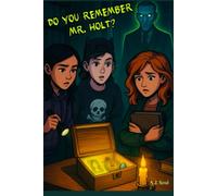 Saint Augustine Sister Mysteries: Do you Remember Mr.Holt ? (Saint Augustine Sisters Mysteries)