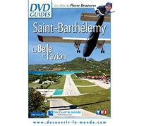 Saint-Barthélemy - La belle et l'avion [Francia] [DVD]