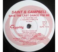 Saint & Campbell - Save The Last Dance For Me
