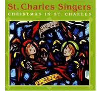 Saint Charles Singers - Christmas in St Charles