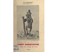 Saint Christophe Gardien Des Gorges Du Viaur Et Protecteur Des Voyageu