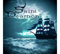Saint deamon - In shadows lost from the brave