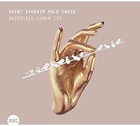 Saint Ephraim Male Choir & Tamas Bubno - Orientale Lumen III / Choeur d'Hommes Saint Ephraïm