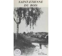 Saint-étienne-du-bois (ebook)