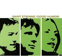 Saint Etienne Good Humor (Vinyl) 12" Album