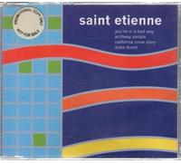 Saint Etienne - You're in a Bad Way