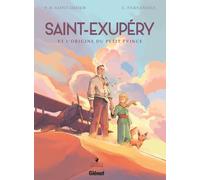 Saint-Exupery et l'origine du Petit Prince