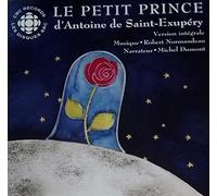 Saint-Exupery - Le Petit Prince/Le Renard Et La Rose