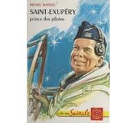 Saint-exupéry Prince Des Pilotes (ebook)