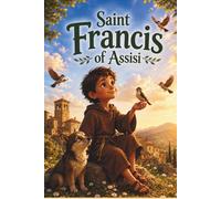 Saint Francis of Assisi (Little Lights of Faith)