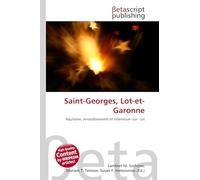 Saint-Georges, Lot-et-Garonne: Aquitaine, Arrondissement of Villeneuve- sur- Lot