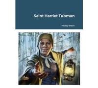 Saint Harriet Tubman