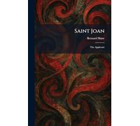 Saint Joan: The Applecart
