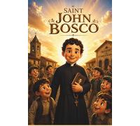 Saint John Bosco (Catholic Kids)