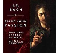 Saint John Passion Bwv 245 by J.S. Bach, Portland Baroque Orchestra (2012-01-10)