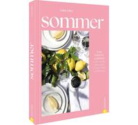 Saint John Stud Sommer: Vom Feiern und Genießen. Unsere Feste & Re (Tapa blanda)