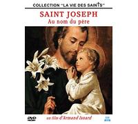 saint Joseph : au nom du père [Francia] [DVD]