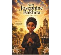 Saint Josephine Bakhita (Catholic Kids)