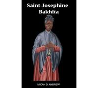 Saint Josephine Bakhita: The biography and legacy, Devotions, prayers, Litany and nine days Novena