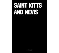 Saint Kitts and Nevis: The Notebook