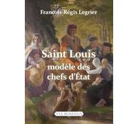 Saint Louis, modèle des chefs d'Etat