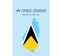 Saint Lucia Travel Journal Notebook