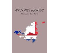 Saint Martin Travel Journal Notebook