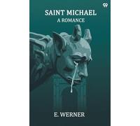 Saint MichaelA Romance (Edition1)