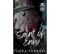 Saint Of Envy: Accidental Pregnancy, Age Gap, Mafia Romance (Tangled Hearts, Sinful Hands Series Book 2)